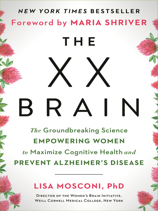 Title details for The XX Brain by Lisa Mosconi PhD - Wait list
